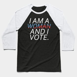 Feminist Midterm Election I'm a Woman & I Vote Gift Baseball T-Shirt